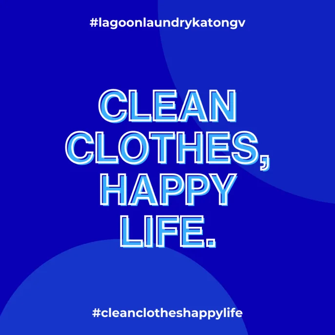 Lagoon Laundry’s clean clothes, happy life message on a blue background.